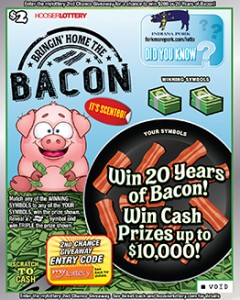 Indiana Bringin Home the Bacon Lottery Tickets